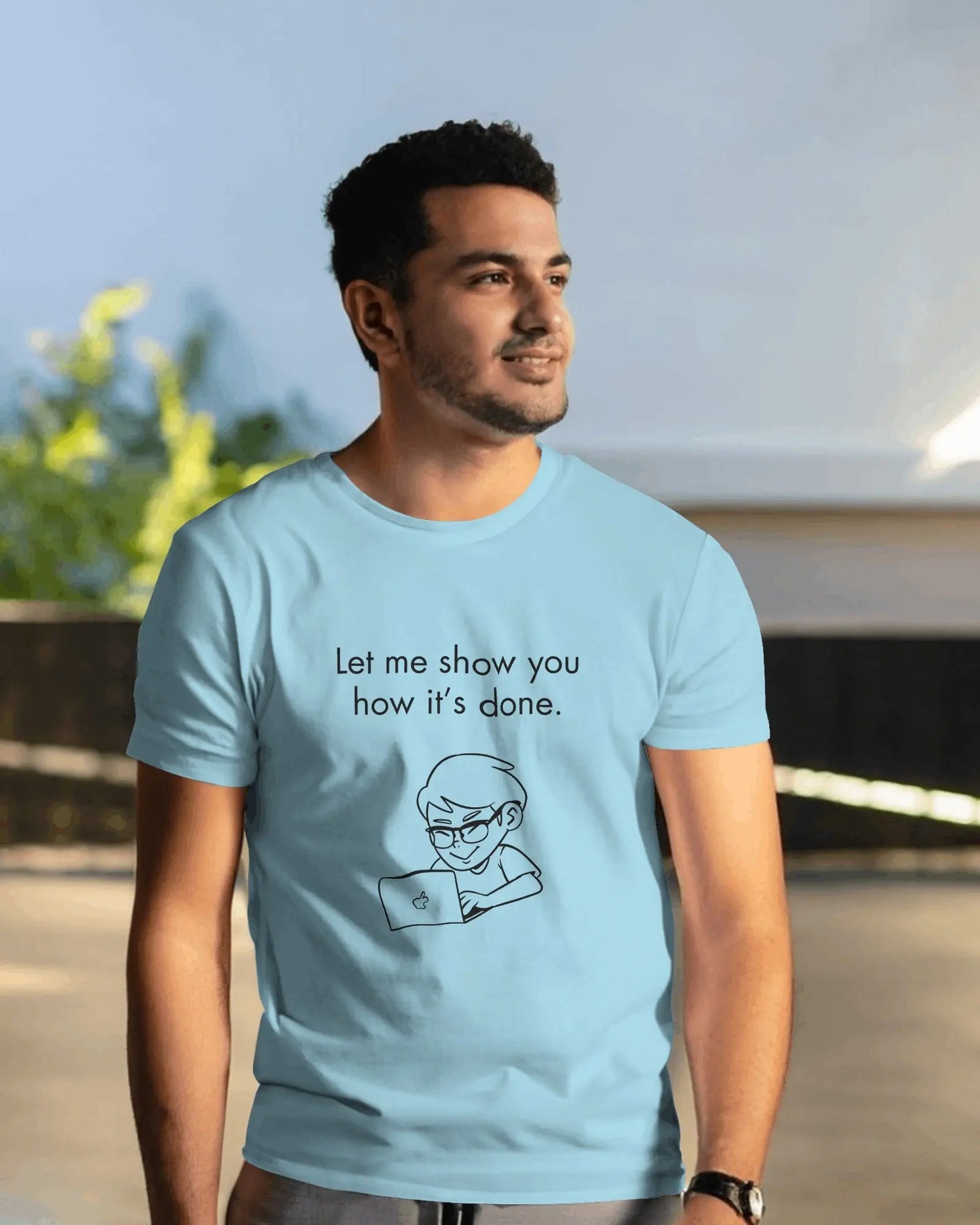 Let me show you how it's done - Unisex Classic Round Neck T-Shirt DevHero India