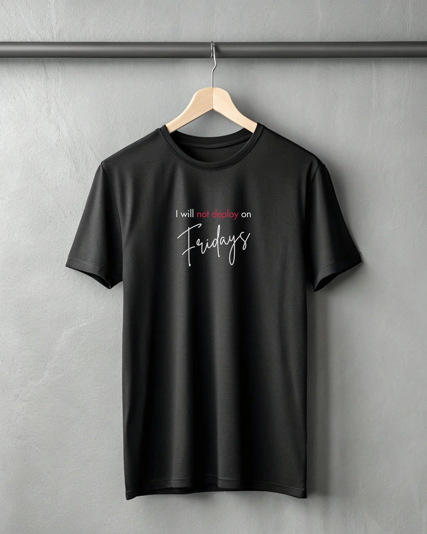 I will not deploy on Fridays | Premium Supima T-Shirt for the Coders DevHero India