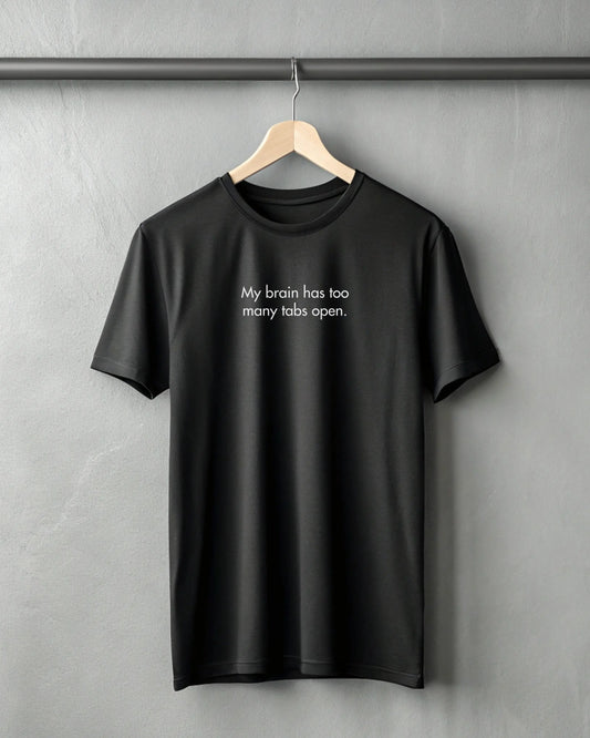 My Brain Has Too Many Tabs Open | Premium Supima T-Shirt for Software Engineers DevHero India