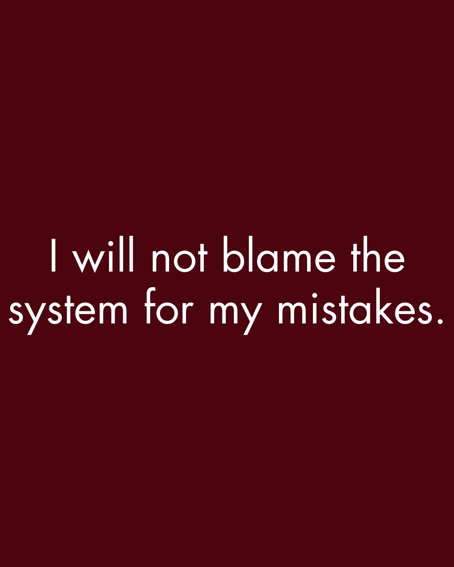 I will not blame the system - Sweatshirt for Accountable Coders DevHero India