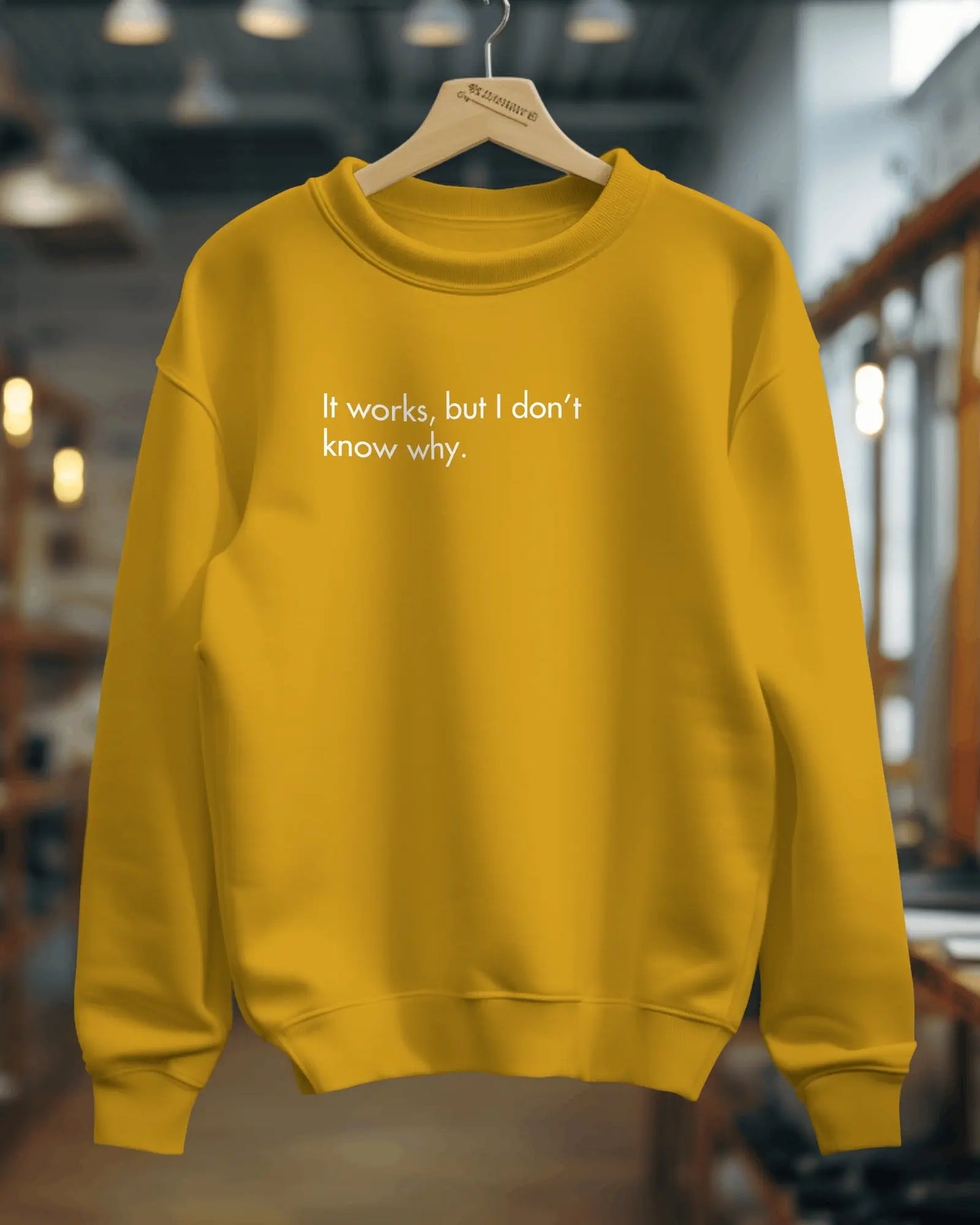 It Works, But I don't Know Why | Coding Sweatshirt DevHero India