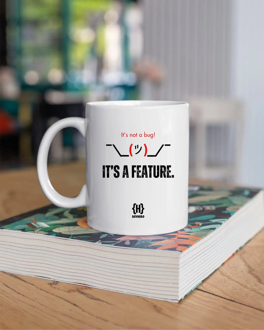 It's Not A Bug It's A Feature - DevHero White Coffee Mug | Ceramic Coffee Mug for coders (11oz) DevHero India