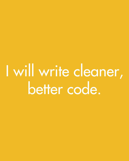 I will write cleaner & better code - Unisex Coder Sweatshirt DevHero India