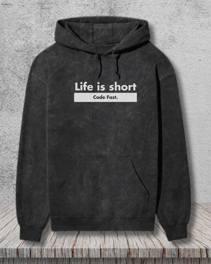 Life is Short, Code Fast - Hustle in a Coding Geek Hoodie by DevHero | Acid Wash Hoodie DevHero India