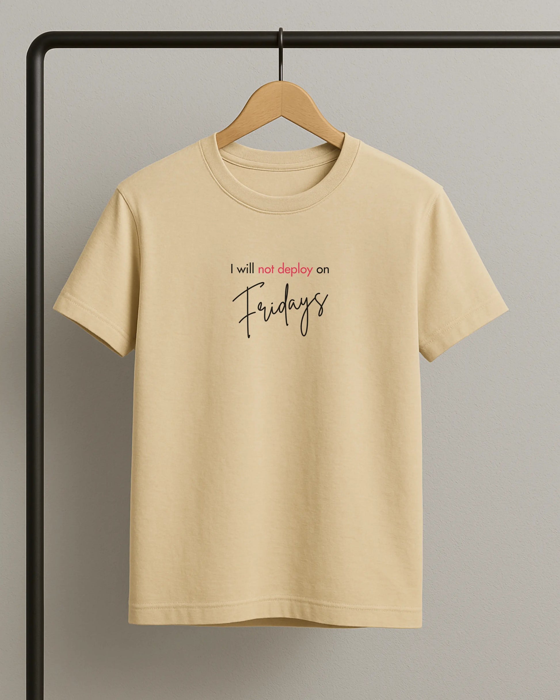 I will not deploy on Fridays - Beige | Premium Supima T-Shirt for the Coders DevHero India