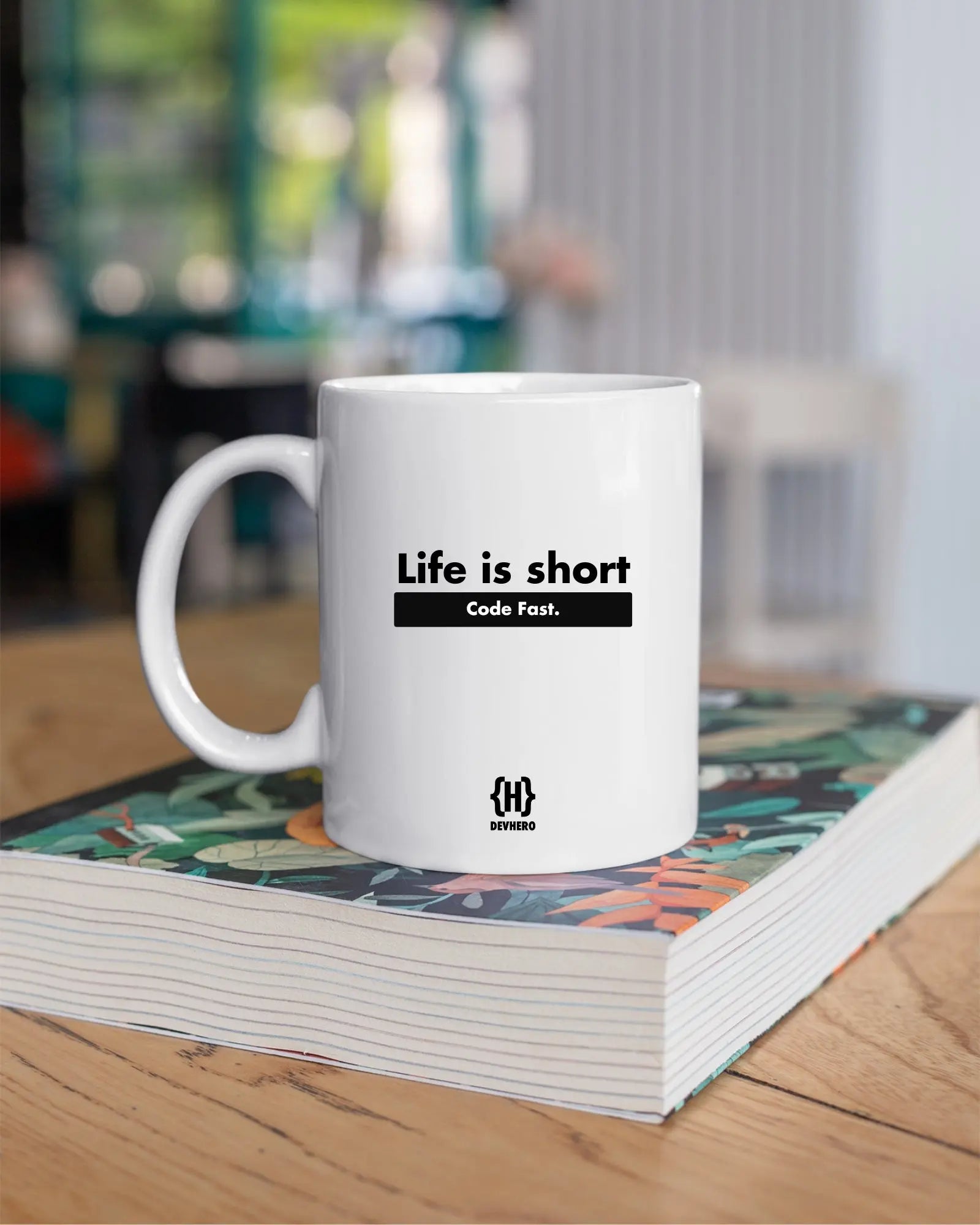 Life Is Short- DevHero White Coffee Mug | Ceramic Coffee Mug for coders (11oz) DevHero India