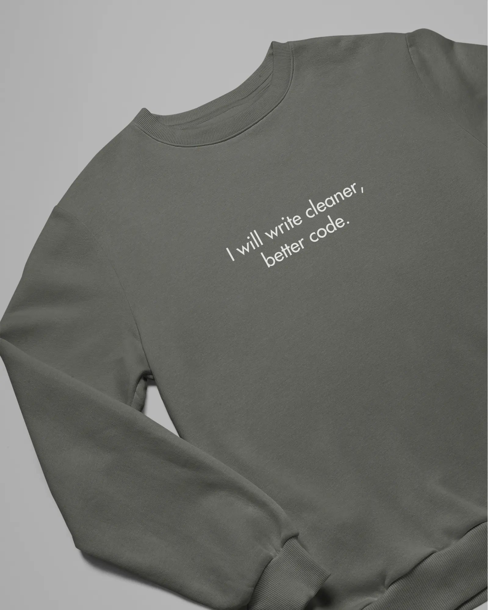 I will write cleaner & better code - Unisex Coder Sweatshirt DevHero India